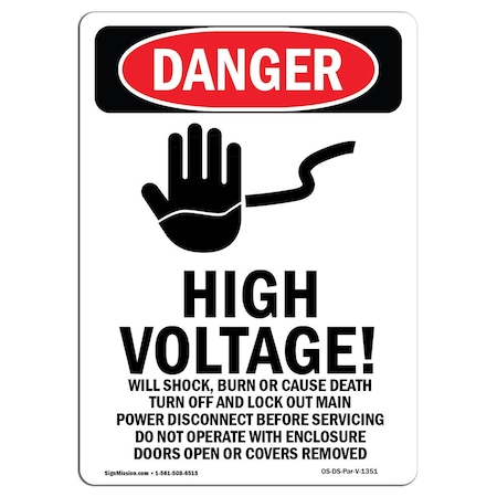 Signmission Safety Sign, OSHA Danger, 18" Height, Rigid Plastic, High Voltage Will, Portrait OS-DS-P-1218-V-1351